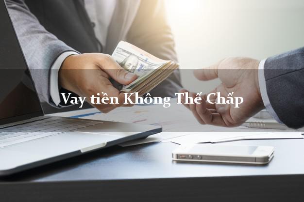 Vay tiền Không Thế Chấp